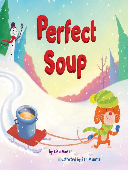 Title details for Perfect Soup by Lisa Moser - Available